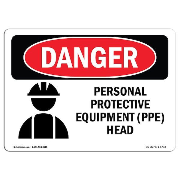OSHA Sign, Personal Protective Equipment Head, 18in X 12in Rigid Plastic, 18" W, 12" H, Landscape